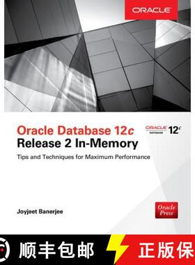【3-4周达】Oracle Database 12c Release 2 In-Memory: Tips and Techniques for Maximum Performance [9781259586163]