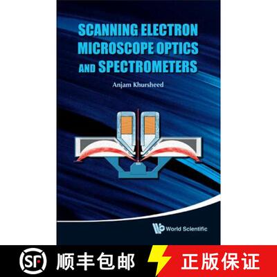 Scanning Electron Microscope Optics and Spectrometers [9789812836670]