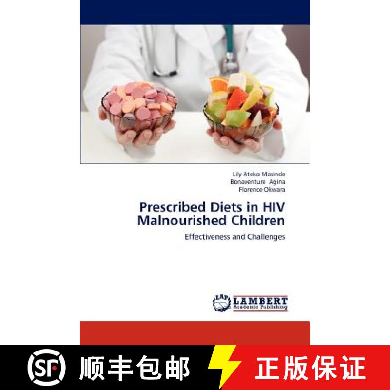 预订 Prescribed Diets in HIV Malnourished Children [9783659143540]