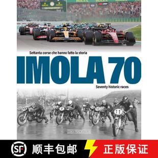 Seventy 3周达 Settanta Che Storia Historic Imola Fatto Hanno 9788879118743 Races Corse