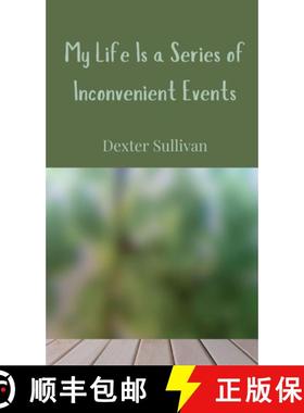 预订 My Life Is a Series of Inconvenient Events [9783690852272]