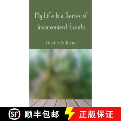【3-4周达】My Life Is a Series of Inconvenient Events [9783690852272]