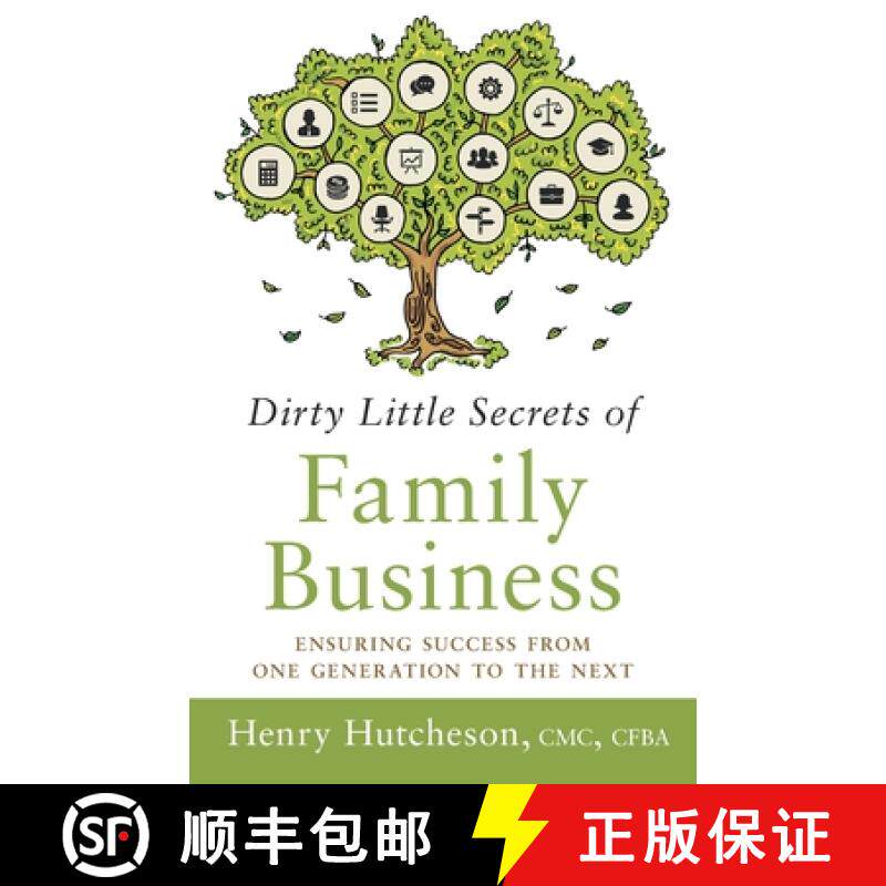 预订 Dirty Little Secrets of Family Business (3rd Edition): Ensuring Success from One Generation to t... [9781632995902]