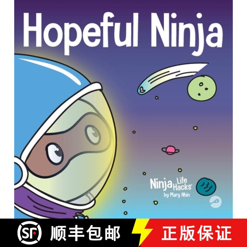 预订 Hopeful Ninja : A Children's Book About Cultivating Hope in Our Everyday Lives [9781951056636]