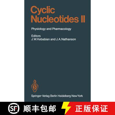 【3-4周达】Cyclic Nucleotides: Part II: Physiology and Pharmacology - Cyclic Nucleotides Physiology a... [9783642683954]