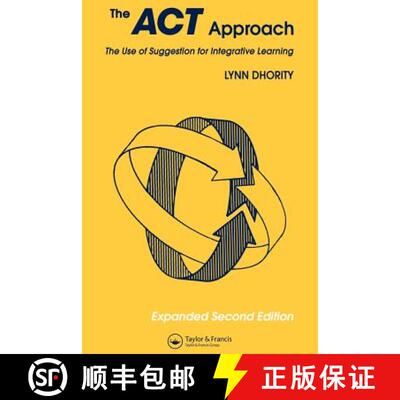 【3-4周达】ACT Approach: The Use of Suggestion for Intergrated Learning: The Use of Suggestion for In... [9782881245565]