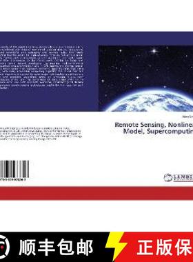 预订 Remote Sensing, Nonlinear Model, Supercomputing [9783659978203]