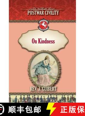 预订 On Kindness: Postwar Civility [9781935907626]