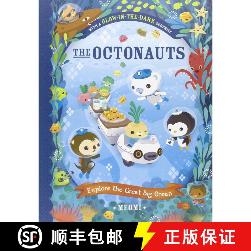 【2-3周达】The Octonauts Explore the Great Big Ocean [9780007510610]