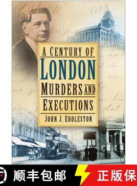 【3-4周达】A Century of London Murders and Executions [9780750950404]