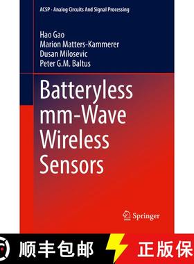 【3-4周达】Batteryless mm-Wave Wireless Sensors (1st ed. 2018) [9783319729794]