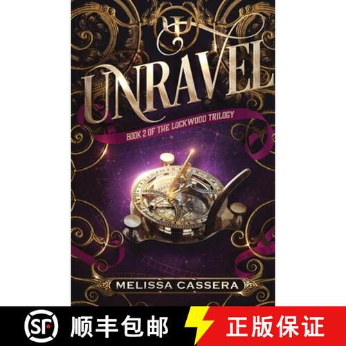 【3-4周达】Unravel: Book Two of the Lockwood Trilogy [9798987387825]