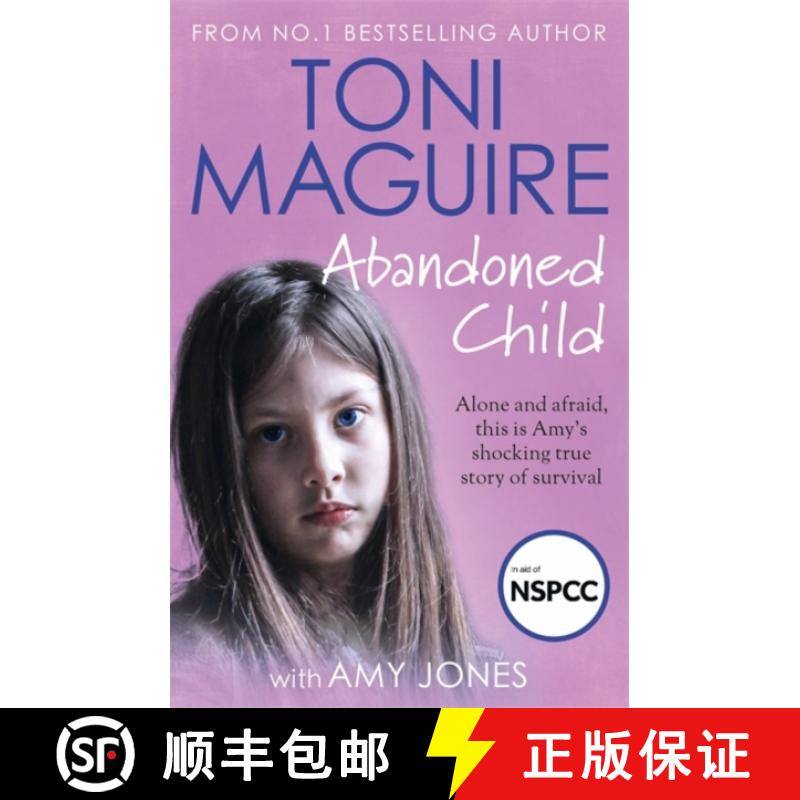 【3-4周达】Abandoned Child: From the No.1 bestselling author, a new true story of abuse and survival ... [9781789465938]