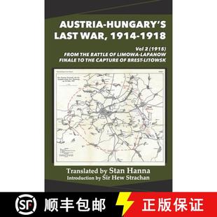 Battle 1915 Vol 1918 Fi... Limanowa Lapanow 9781927537831 Last 3周达 the Austria War Hungary From 1914