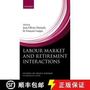 Perspective Older Retirement 4周达 Labour Market New 9780198779179 Workers for Interactions and Employment