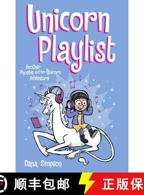 【3-4周达】Unicorn Playlist: Another Phoebe and Her Unicorn Adventure Volume 14 [9781524868574]
