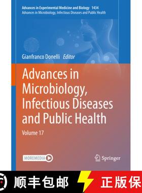 【3-4周达】Advances in Microbiology, Infectious Diseases and Public Health: Volume 17 [9783031341809]
