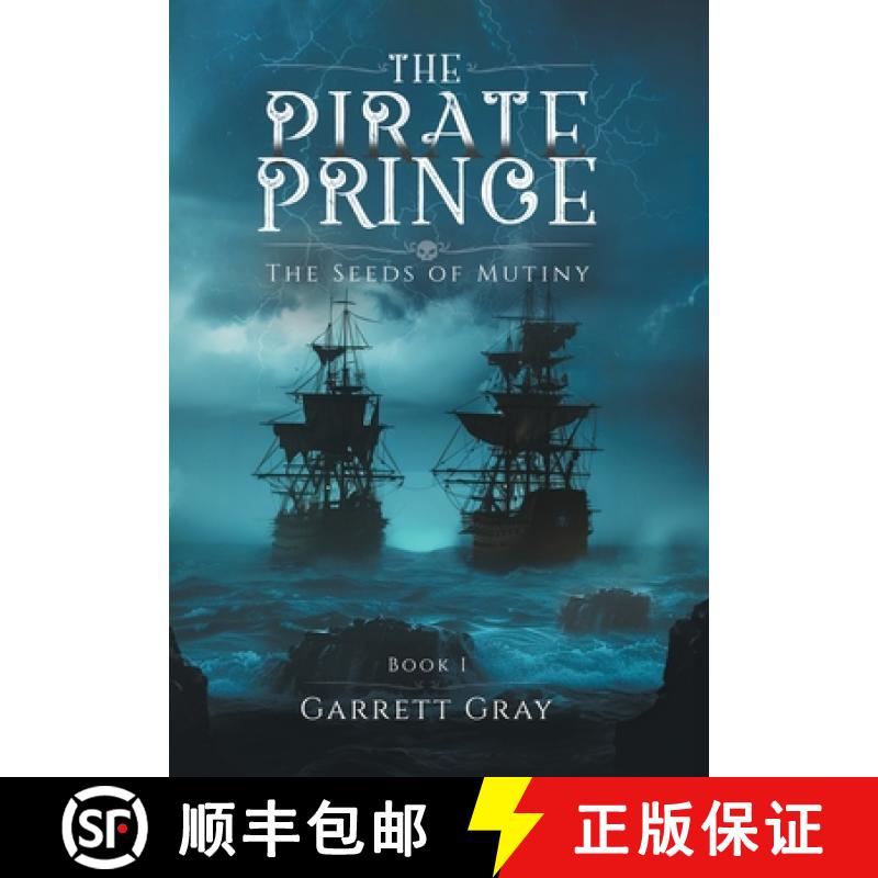 【2-3周达】The Pirate Prince: The Seeds of Mutiny [9781665763196]