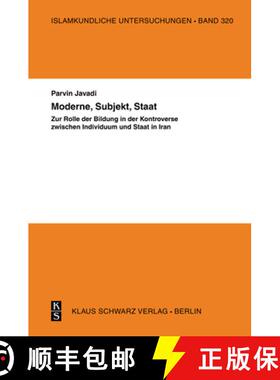 预订 Moderne, Subjekt, Staat: Zur Rolle Der Bildung in Der Kontroverse Zwischen Individuum Und Staat ... [9783879974429]