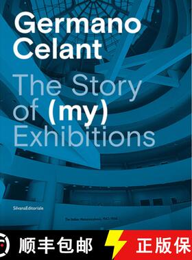 【3-4周达】Germano Celant : The Story of (my) Exhibitions [9788836647668]