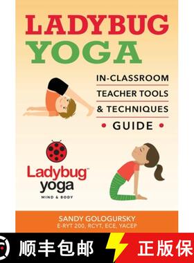 【3-4周达】Ladybug Yoga In-Classroom Teacher Tools & Techniques Guide [9780692982419]