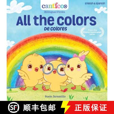 【3-4周达】Canticos All the Colors / de Colores: Bilingual Nursery Rhymes [9781945635366]