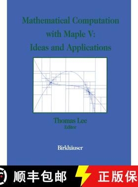 【3-4周达】Mathematical Computation with Maple V: Ideas and Applications: Proceedings of the Maple Su... [9781461267201]
