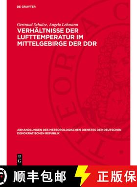 预订 Verhältnisse Der Lufttemperatur Im Mittelgebirge Der DDR [9783112731406]