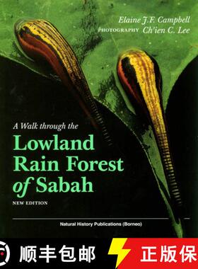 【3-4周达】A Walk Through the Lowland Rain Forest of Sabah (Edition: 2) (Edition: 2) (Edition: 2) (Ed... [9789838121347]