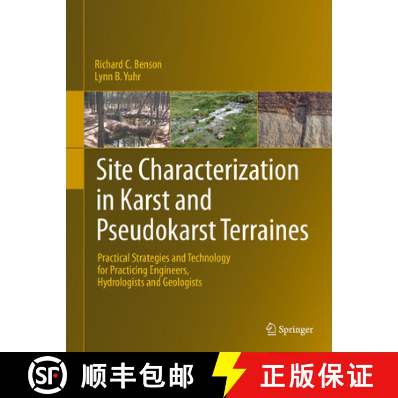 【3-4周达】Site Characterization in Karst and Pseudokarst Terraines: Practical Strategies and Technol... [9789401799232]