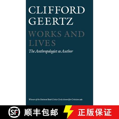 【3-4周达】Works And Lives - The Anthropologist As Author [Wiley人类学] [9780745607597]