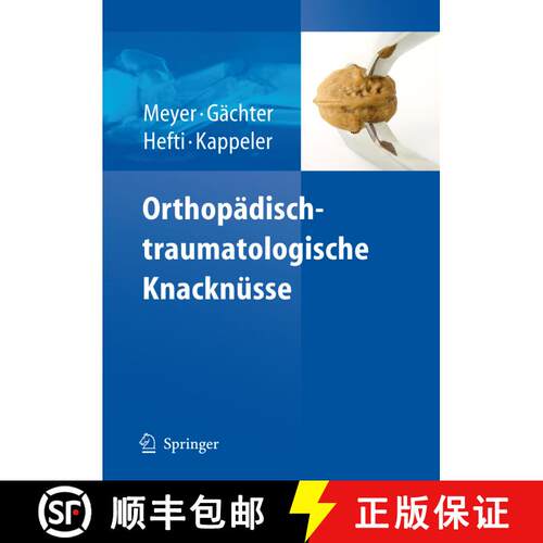 【3-4周达】精装 Orthopädisch-traumatologische Knacknüsse [9783540714798]