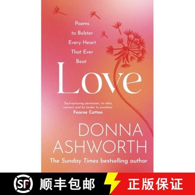 【3-4周达】Love: Poems to Bolster Every Heart That Ever Beat [9781785304408]