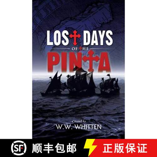 【3-4周达】Lost Days of the Pinta [9781939927163]