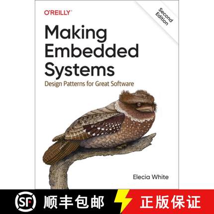 【3-4周达】Making Embedded Systems: Design Patterns for Great Software [9781098151546]