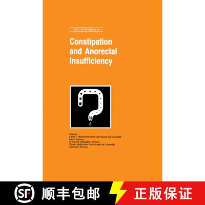 【3-4周达】精装 Constipation and Ano-Rectal Insufficiency [9780792387275]