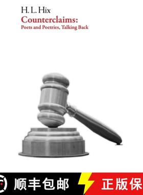 【3-4周达】Counterclaims: Poets and Poetries, Talking Back [9781628973310]