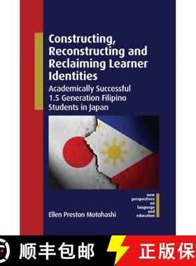 【3-4周达】Constructing, Reconstructing and Reclaiming Learner Identities : Academically Successful 1... [9781800415430]