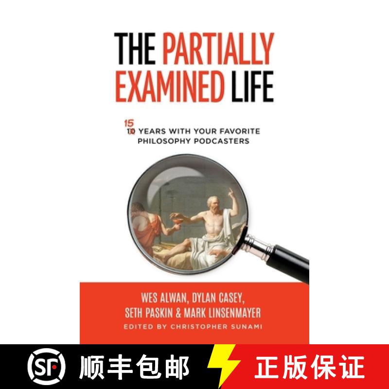 【3-4周达】The Partially Examined Life [9780970243843]