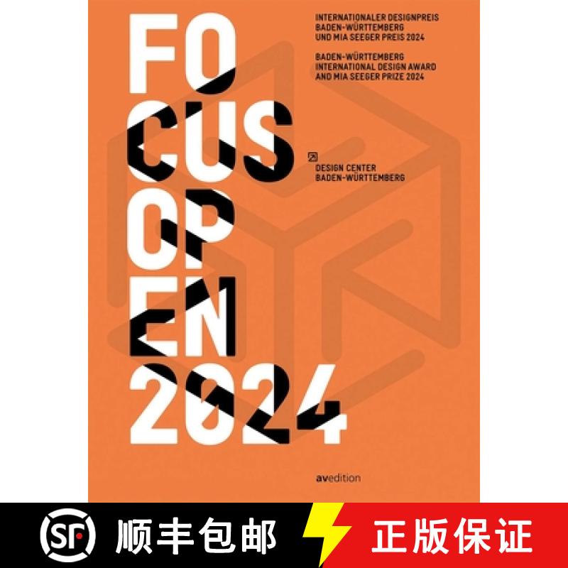 【3-4周达】Focus Open 2024 : Baden-Württemberg International Design Award and Mia Seeger Prize 2024 [9783899864182]