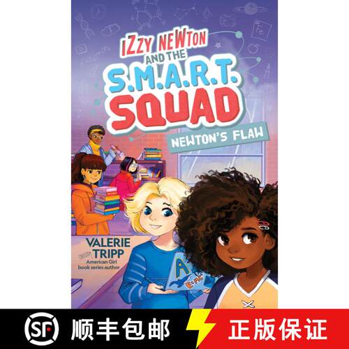 【3-4周达】精装 Izzy Newton and the S.M.A.R.T. Squad: Newton's Flaw (Book 2) [9781426371530]