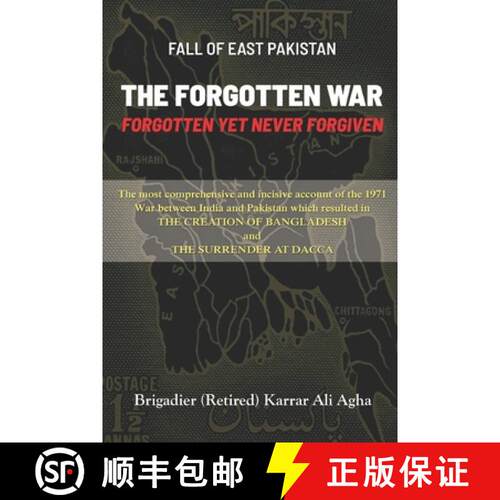 【3-4周达】Fall of East Pakistan: The Forgotten War: FORGOTTEN YET NEVER FORGIVEN [9789692325707]