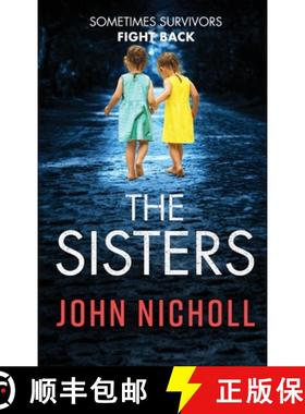 【3-4周达】The Sisters: An absolutely gripping psychological thriller you won't be able to put down [9781804266403]