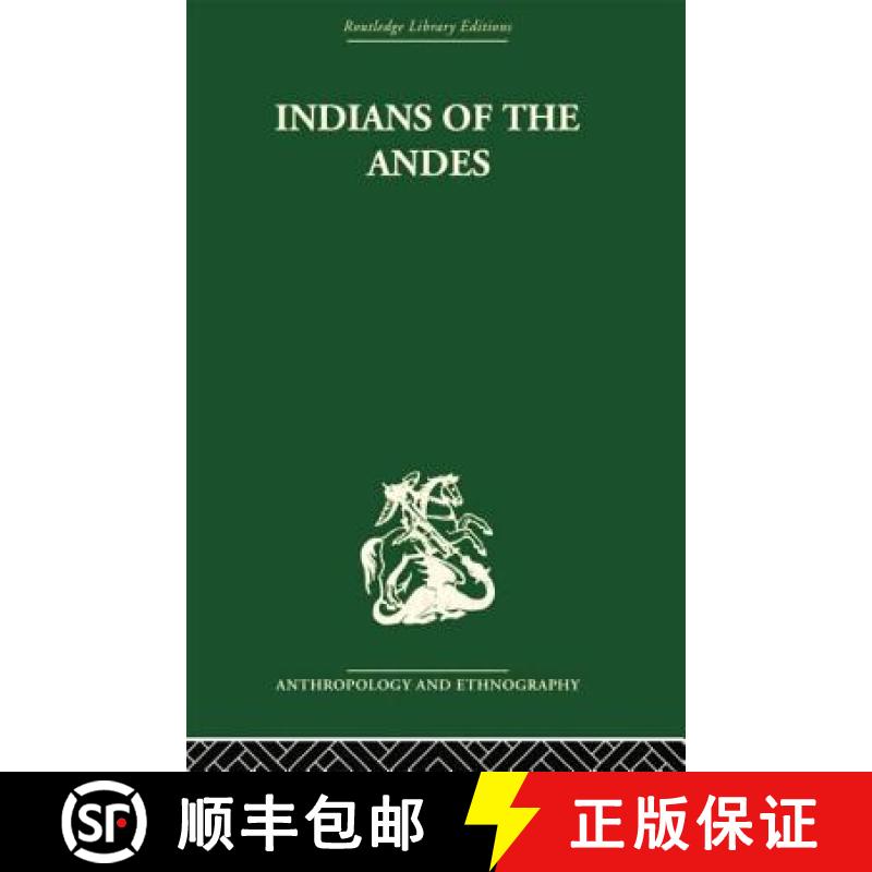 【3-4周达】Indians of the Andes : Aymaras and Quechuas [9781138862005]