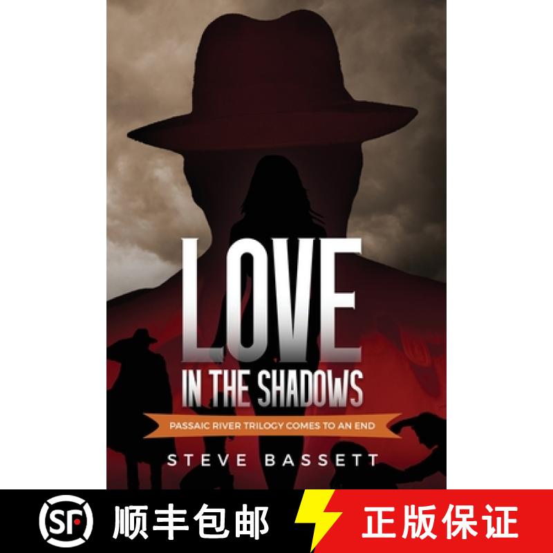 【2-3周达】Love In The Shadows: Passaic River Trilogy comes to an End [9781917306218]