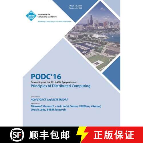 【3-4周达】PODC 16 ACM Symposium On Principles of Distributed Computing [9781450346214]