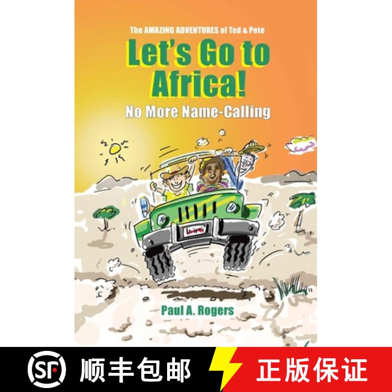【2-3周达】Let's Go to Africa!: No More Name-Calling [9781304501387]