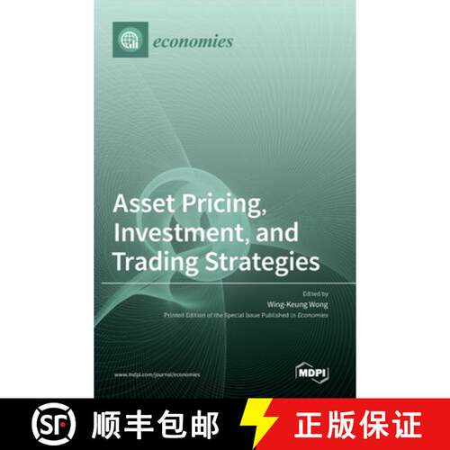 【3-4周达】精装 Asset Pricing, Investment, and Trading Strategies [9783036530840]