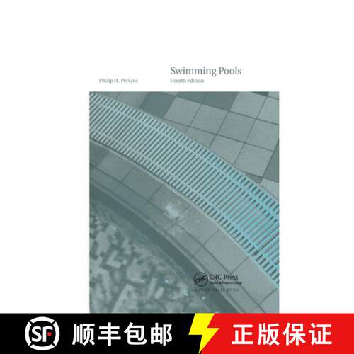 【3-4周达】Swimming Pools : Design and Construction, Fourth Edition [9780367863753]