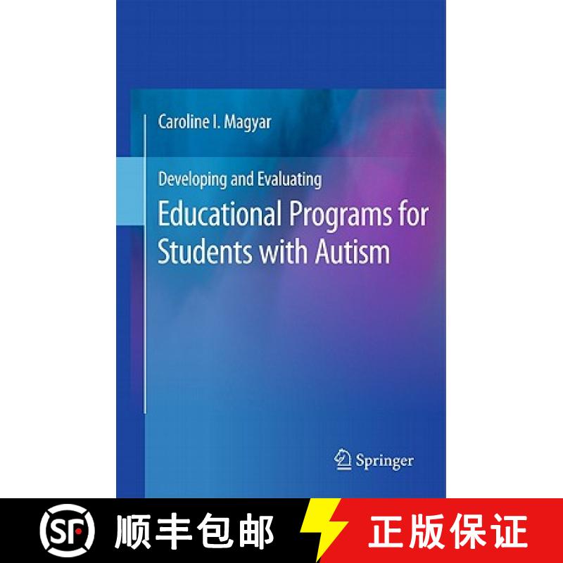 【4周达】Developing and Evaluating Educational Programs for Students with Autism [9781441963024]